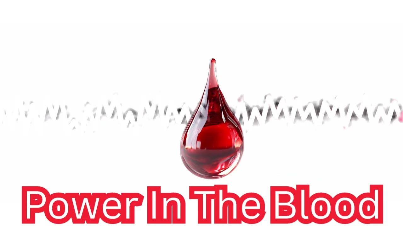 Power in the Blood | Gospel Worship Song(My Next Level Faith)