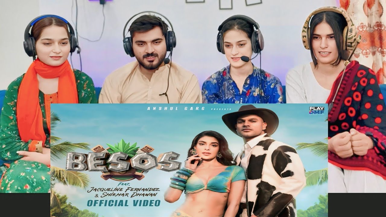 BESOS Song Reaction -Jacqueline F, Shikhar D, Shreya Ghoshal, Karl Wine, Freebot, Rajat, Anshul
