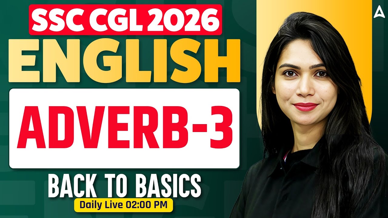 SSC CGL 2026 | SSC CGL English Classes | Adverb #03 | SSC CGL 2026 English By Neha Mam
