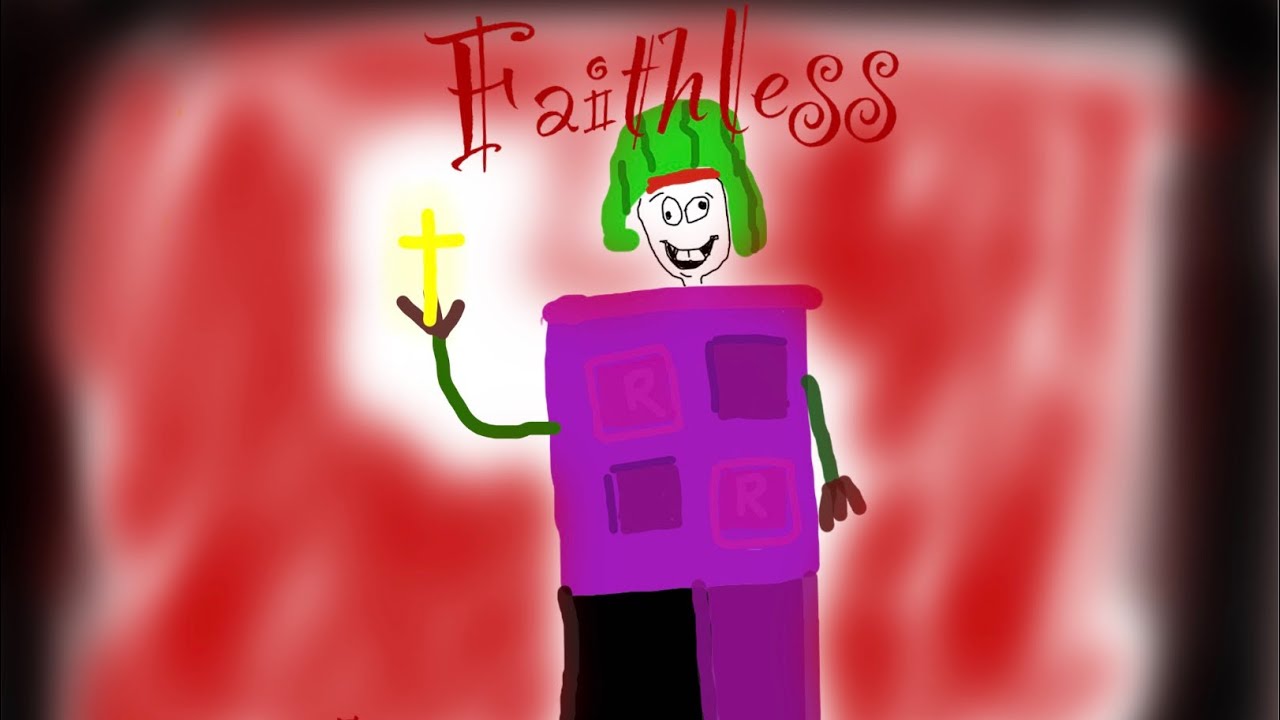 Faithless (roblox story game)