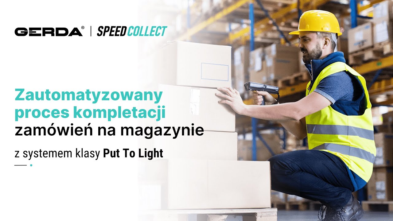 Zautomatyzowany proces kompletacji zamówień na magazynie  l  Aplikacja SpeedCollect