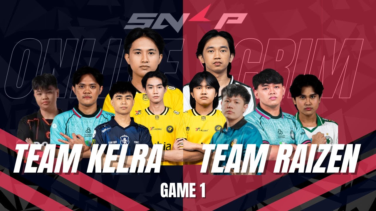 YSS + ESME CONNECTION FOR THE COMEBACK? TEAM KELRA VS TEAM RAIZEN (ONLINE SCRIM GAME 1)