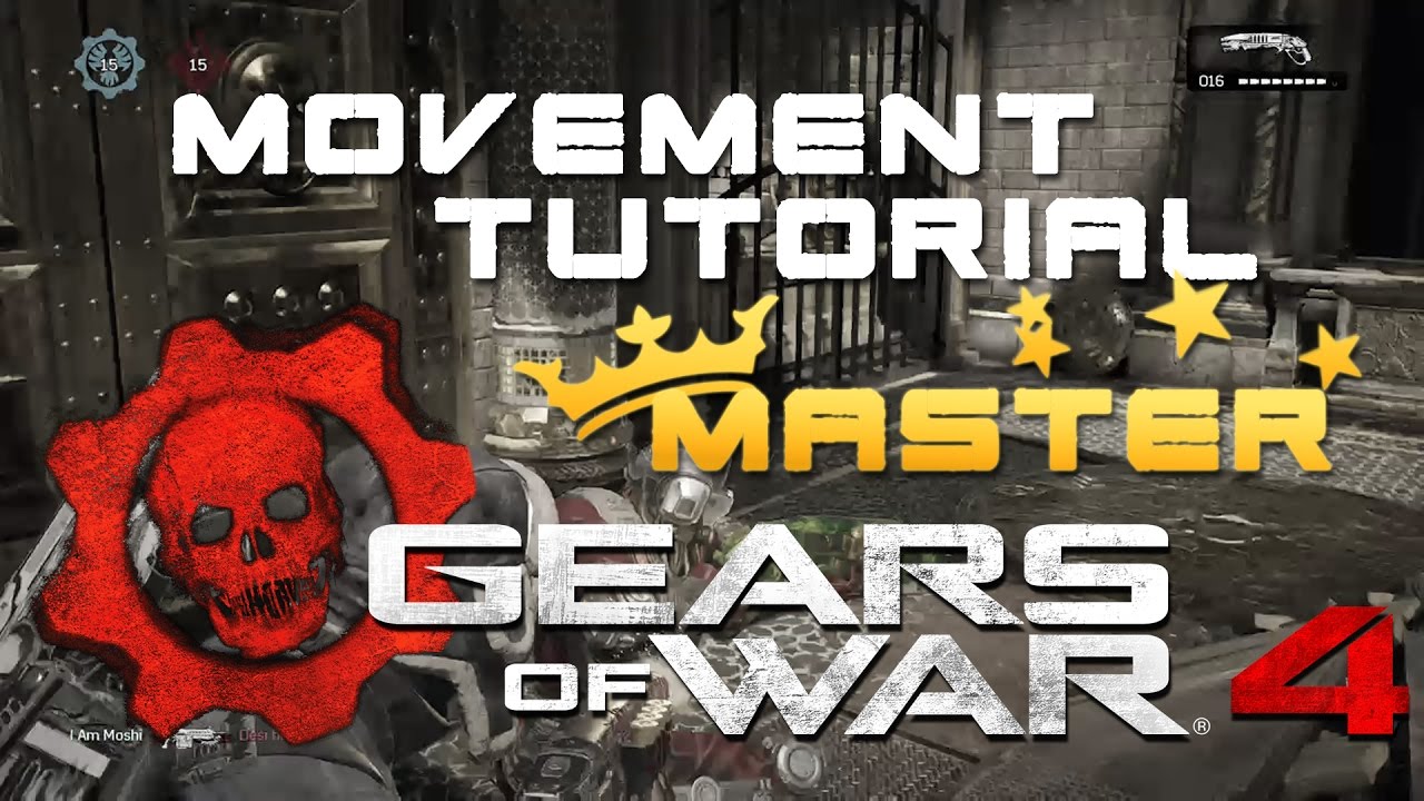 Gears of War 4 - Movement & Skills Tutorial! - MASTER EDITION! (+ Controller Input)