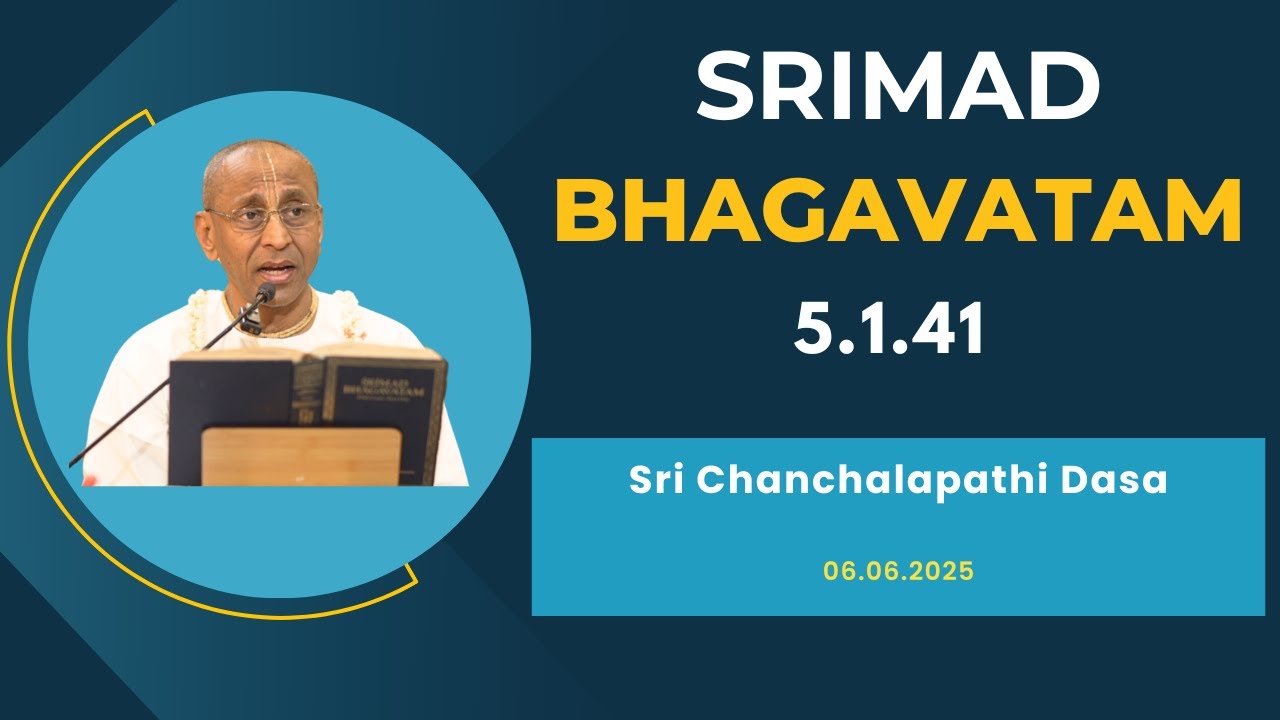 Exalted Qualities of Priyavrata Maharaja | Sri Chanchalapathi Dasa | SB 5.1.41 | 06.06.2025