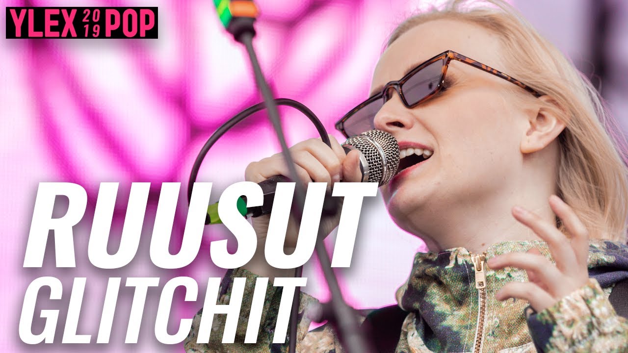 RUUSUT - GLITCHIT (LIVE YLEXPOP 2019)