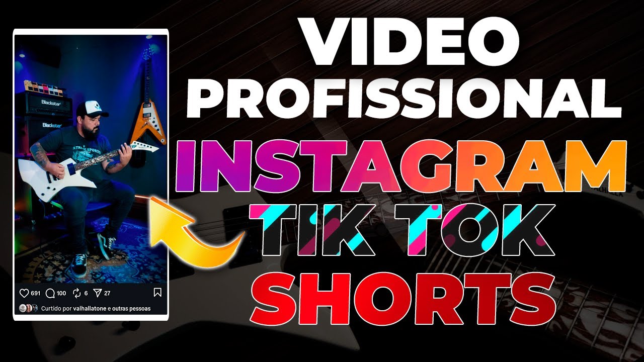 O GUIA SUPREMO DE COMO GRAVAR GUITAR CAM COM AUDIO PROFISSIONAL PARA INSTAGRAM, TIKTOK E SHORTS!