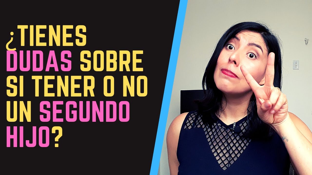 Tener un segundo hijo, ¿sí o no?