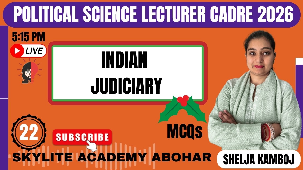 POLITICAL SCIENCE | LECTURER CADRE | INDIAN JUDICIARY | DEMO -22 | SKYLITE ACADEMY | 95809-20001