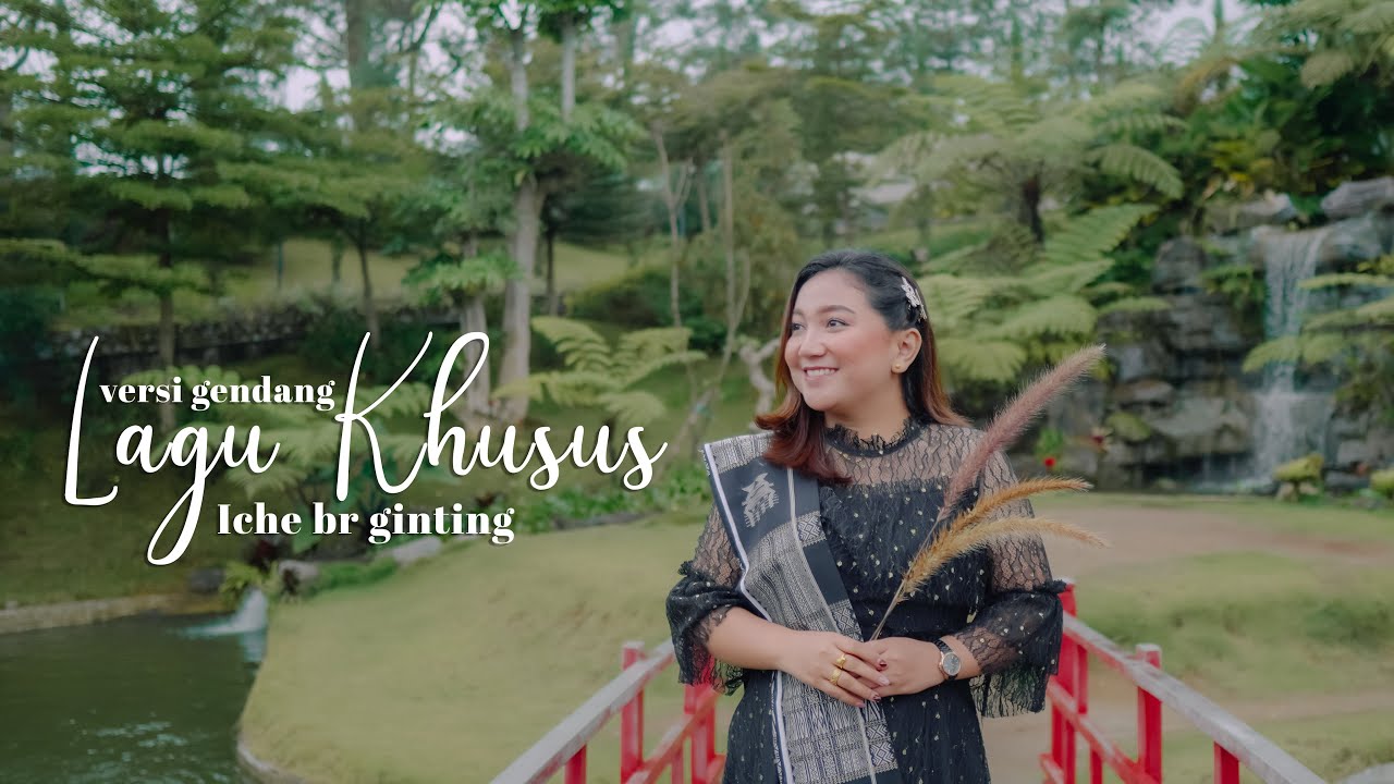 Lagu Khusus | Iche Br Ginting | Cipt. Sudarto Sitepu (Official Music Video)