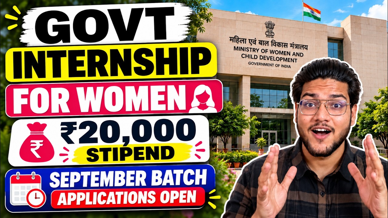 Ministry of Women & Child Development Internship 2026 | September Batch | ₹20,000 Stipend