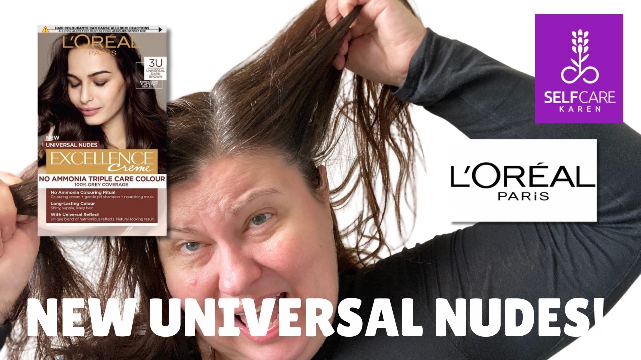Loreal Excellence Crème Universal Nudes 💜 home hair dye 3U Universal Dark Brown 💜 Selfcare Karen