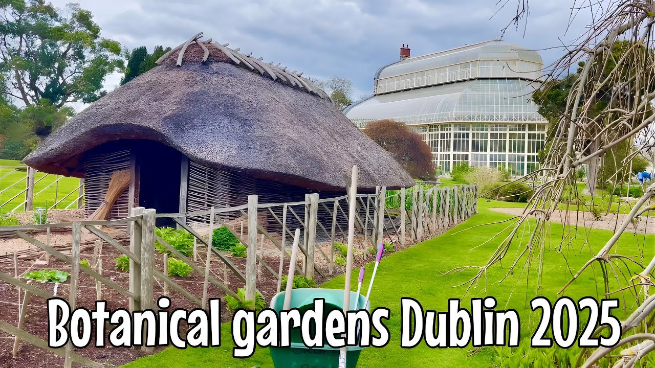 4k Dublin Ireland 2025 | Walking tour of Botanical Gardens Glasnevin, Dublin |UHD 60fps, Nature walk