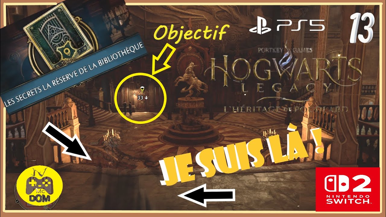 Infiltration magique avec Sebastian 🕶️Le sort D&eacute;sillusion &agrave; l&rsquo;&eacute;preuve ! 13 Hogwarts Legacy Switch 2