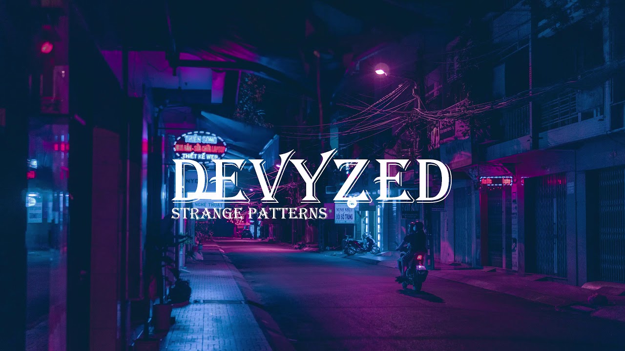 Devyzed - Strange Patterns