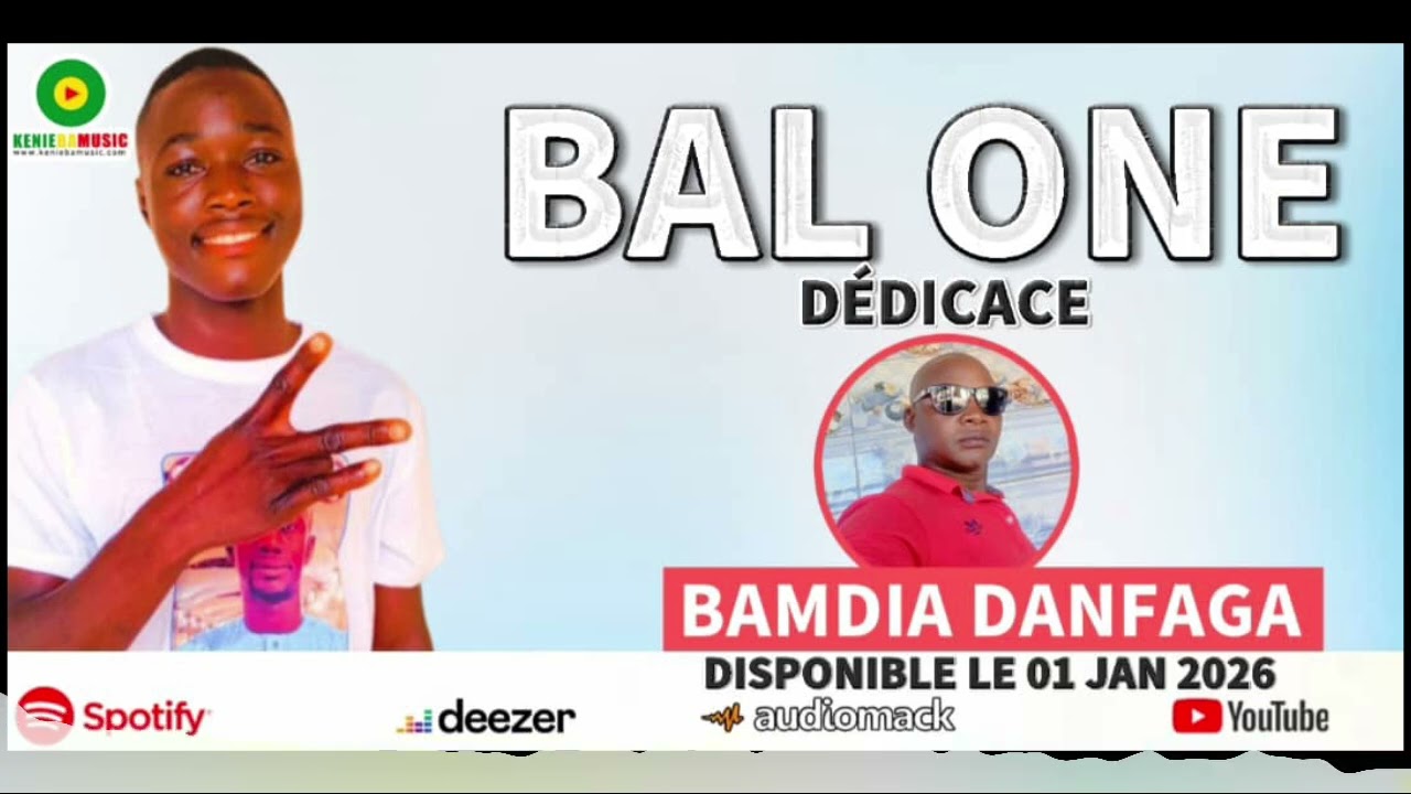 BAL ONE DÉDICACE À BANDIA DANFAGA