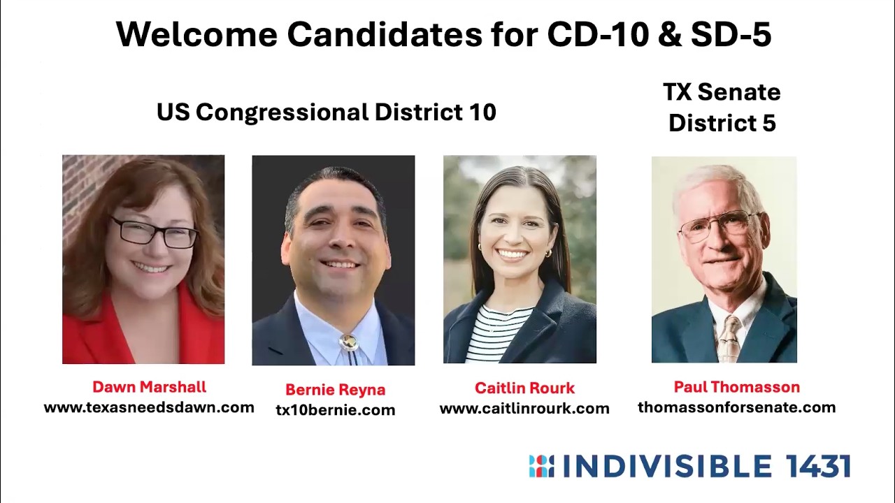 Indivisible 1431 - Democratic Primaries 2026 - Candidate Check-In for CD-10 and TX SD-5.
