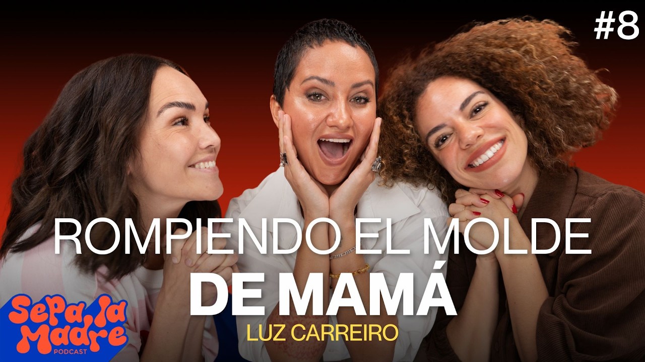 Maternidad real sin culpa ni rutina | Luz Carreiro Ep. 8 @Luz.Carreiro