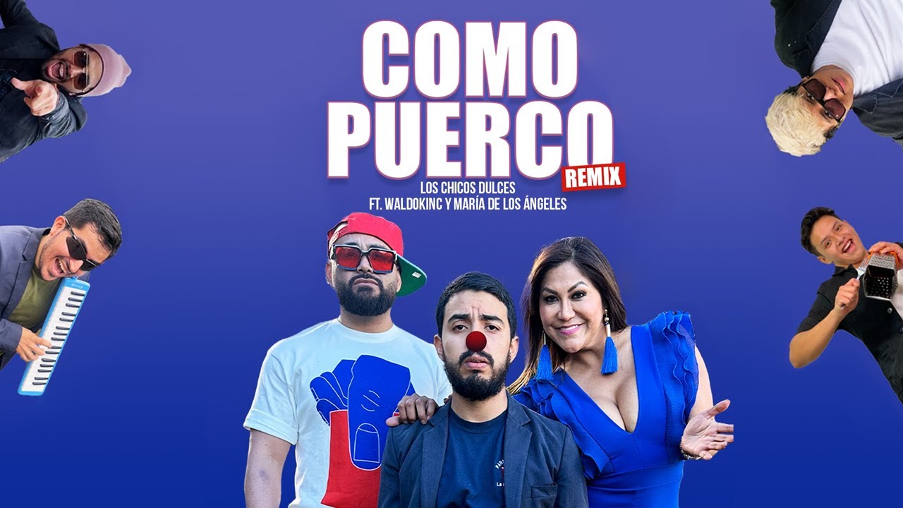 Como Puerco REMIX 🐷- Los Chicos Dulces Ft Waldokinc el Troyano & María de los Ángeles.