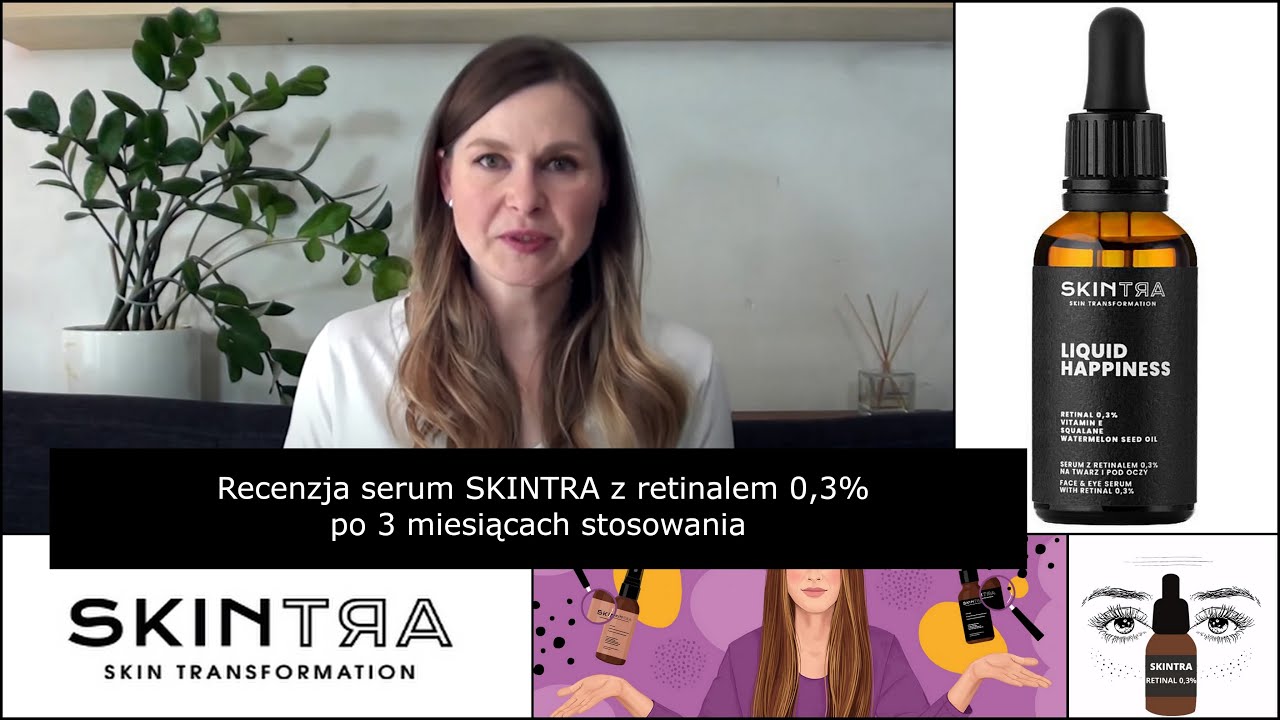 SKINTRA serum z retinalem 0,3%. Recenzja po 3 miesiącach stosowania | Kasia D