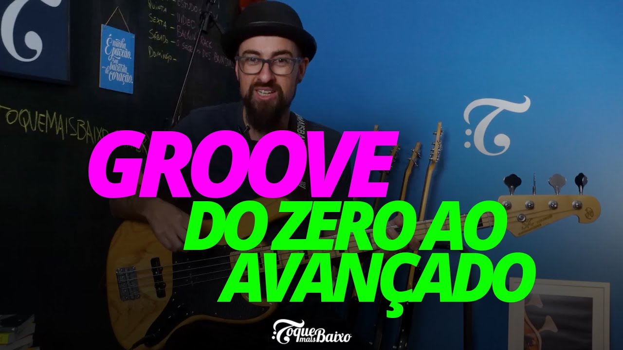 GROOVE NO BAIXO do ZERO AO AVAN&Ccedil;ADO | ToqueMaisBaixo Ep316