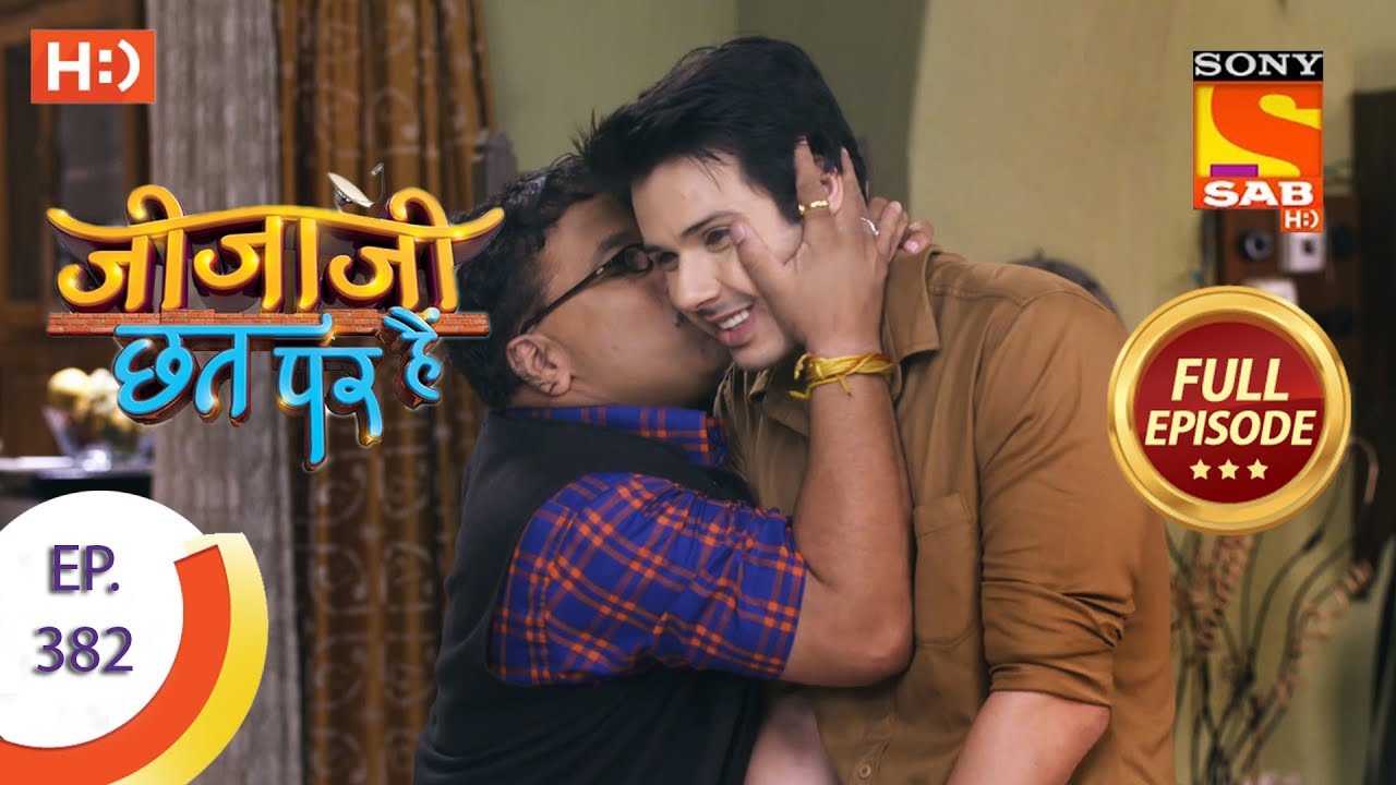 Jijaji Chhat Per Hai - Ep 382 - Full Episode - 21st June, 2019