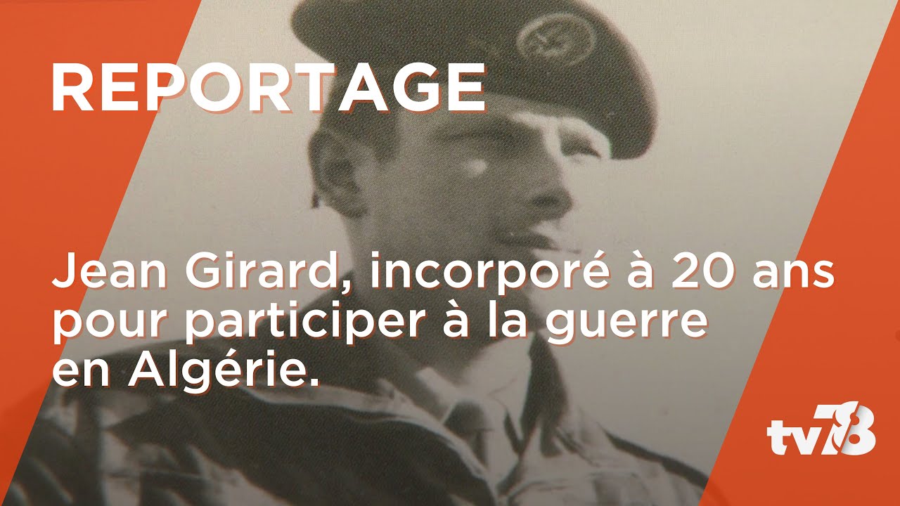 Jean Girard, incorporé à 20 ans pour participer à la guerre en Algérie