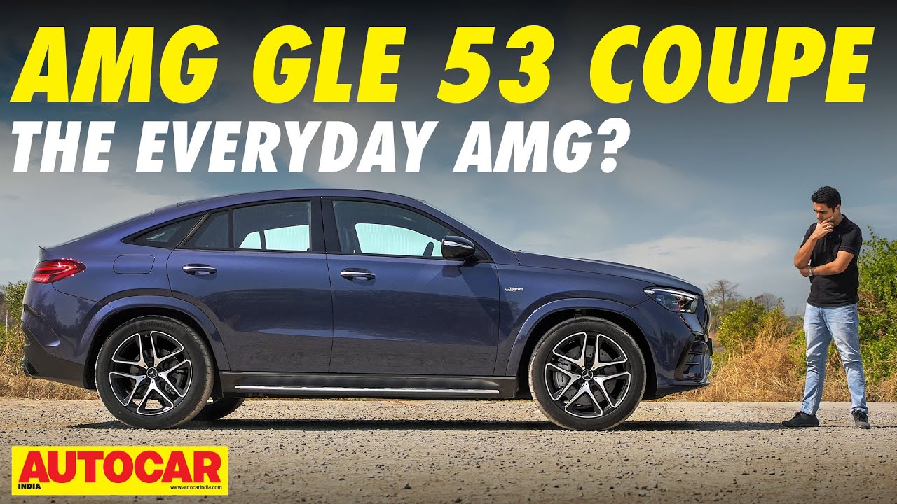 2024 Mercedes-AMG GLE 53 Coupe review - The all-in-one AMG | First Drive | Autocar India