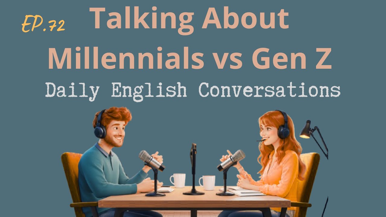 Millennials vs Gen Z: Who's Winning the Tech Wars? Easy English Chat for Beginners! | Episode 72
