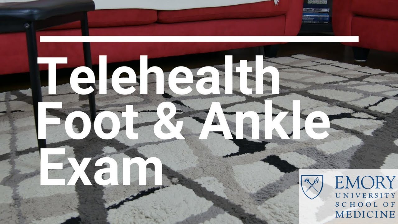 TH Foot and Ankle exam