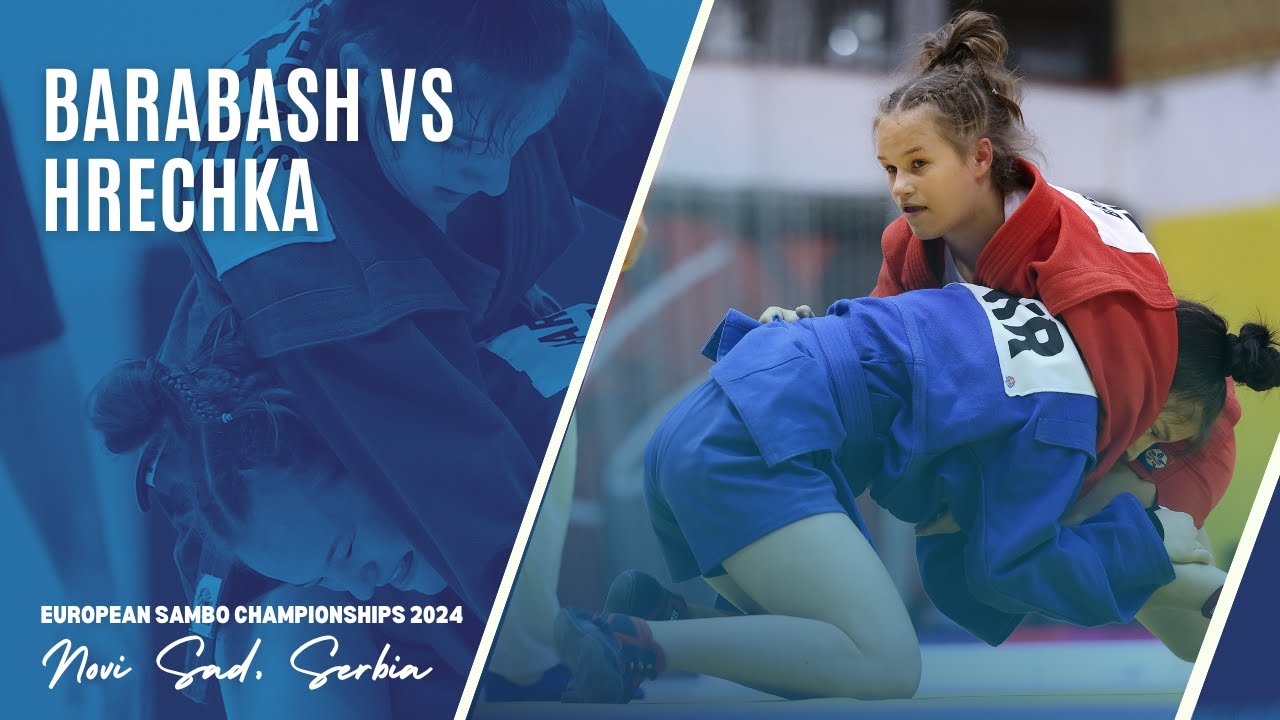 BARABASH (FIAS 1) vs HRECHKA (UKR). EUROPEAN YOUTH AND JUNIOR SAMBO CHAMPIONSHIPS 2024