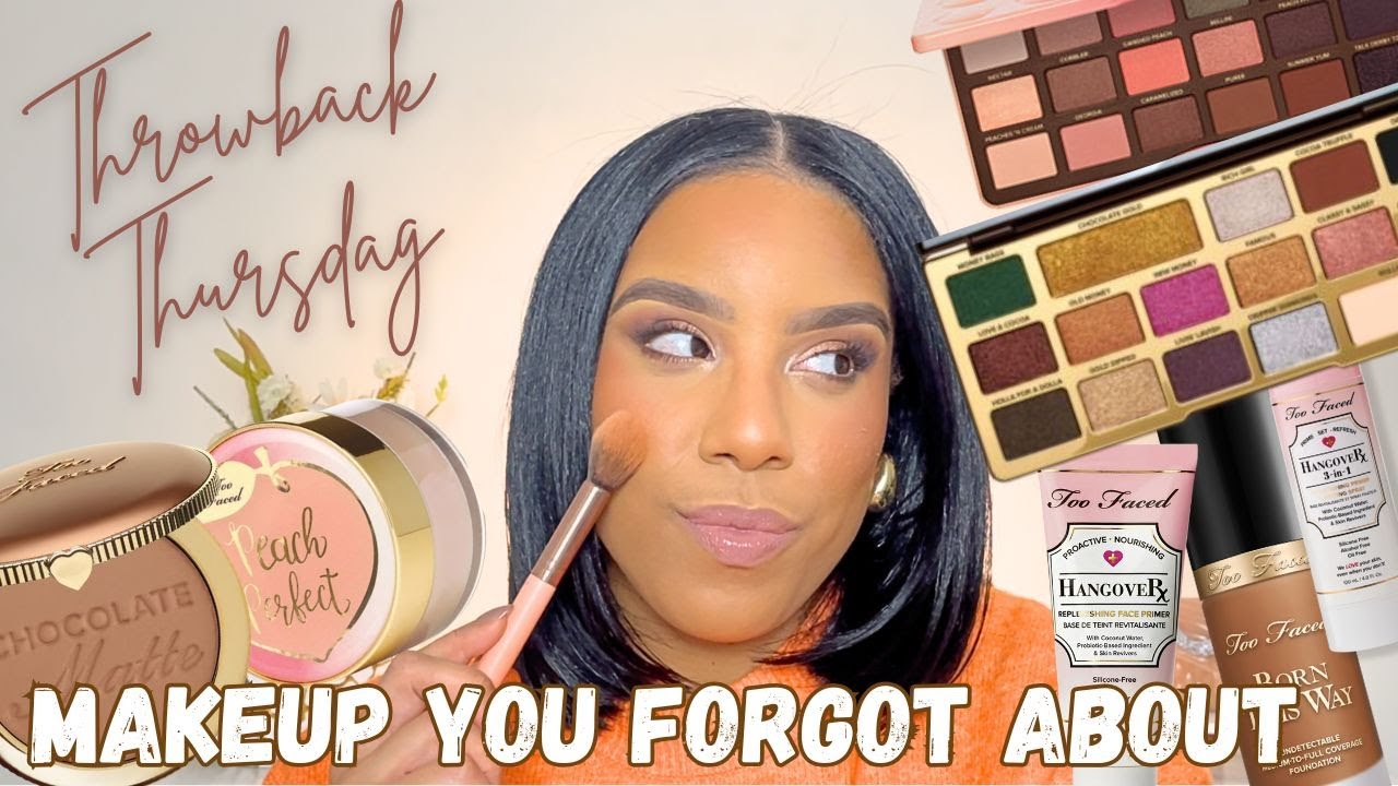 Full Face Using OLD Too Faced Makeup You Forgot About