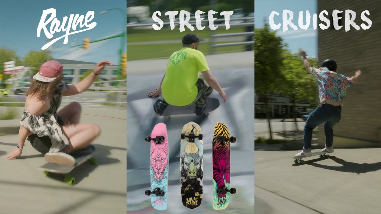 Rayne Longboards - Street Cruisers
