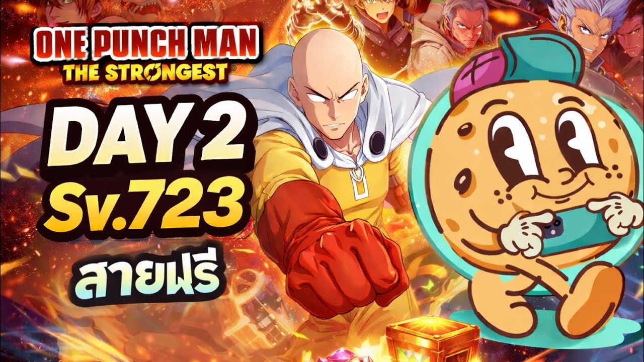 จุติใหม่สายฟรี723 !!! | ONE PUNCH MAN THE STRONGEST