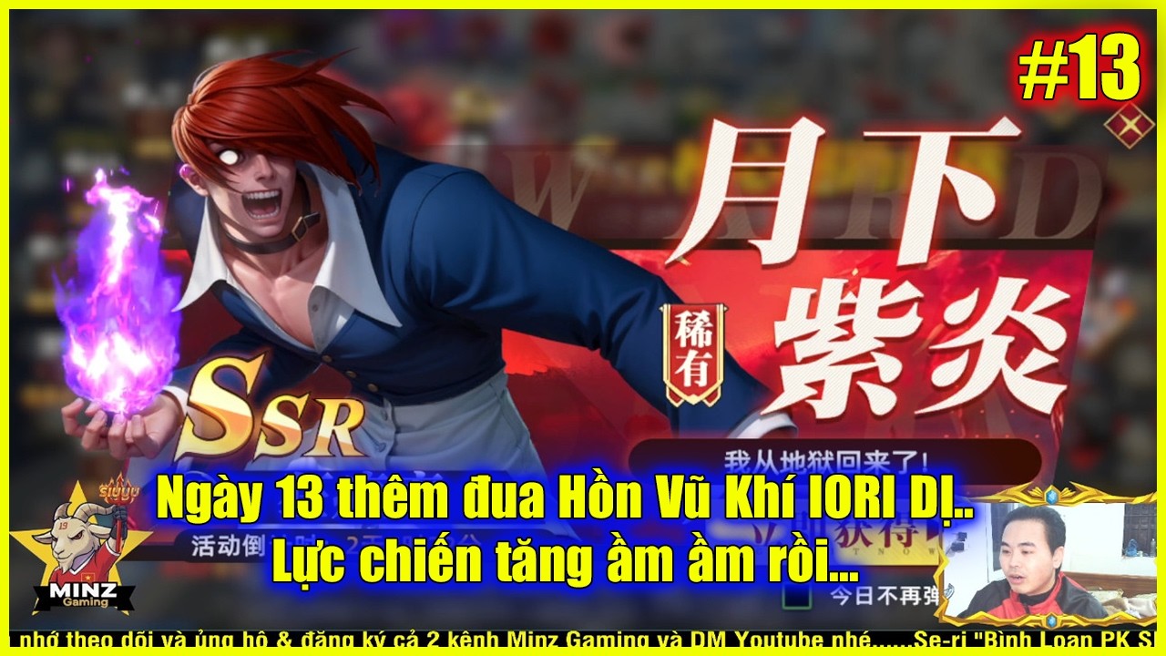 ღ  KOF ALL STAR #13 -  Ngày 13 thêm đua Hồn Vũ Khí IORI DỊ..Lực chiến tăng ầm ầm rồi...