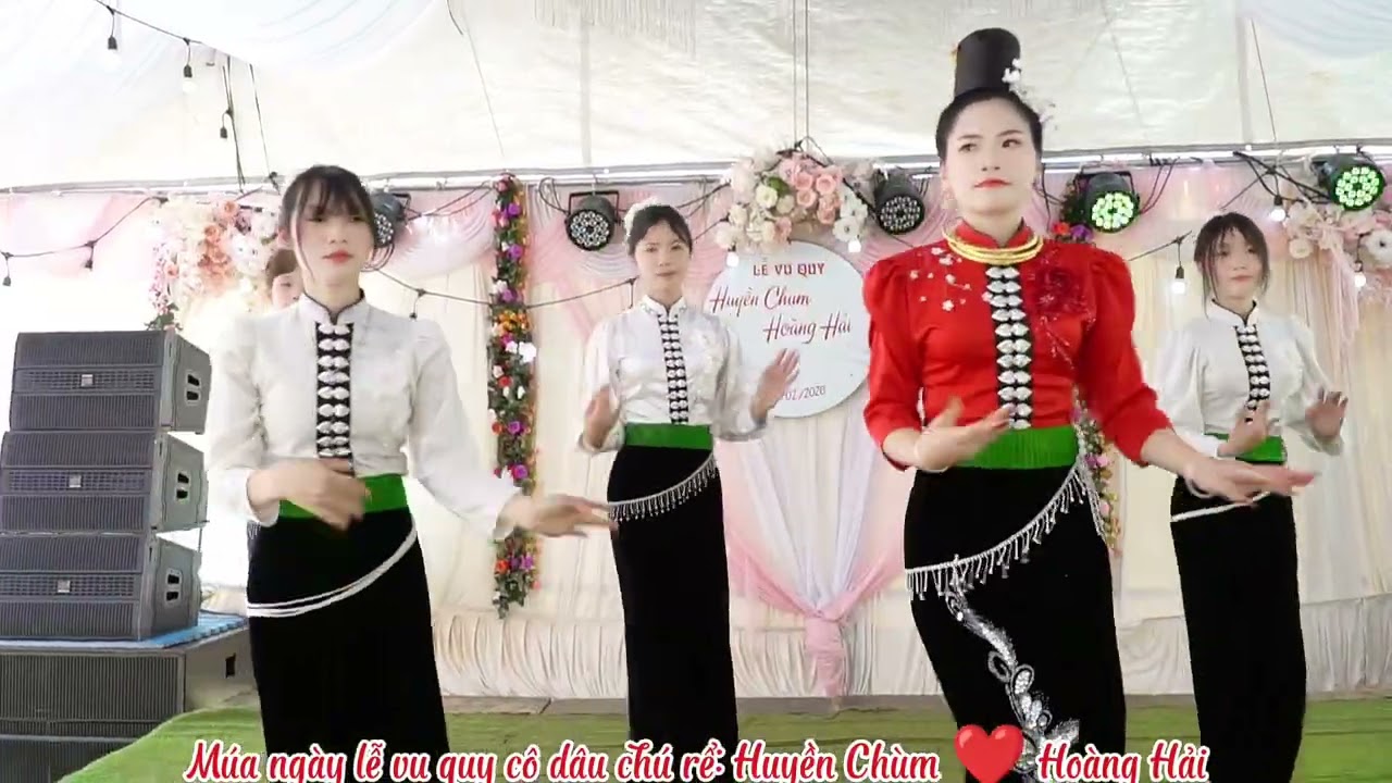 MÚA MỪNG LỄ VU QUY CÔ DÂU CHÚ RỂ: HUYỀN CHUM & HOÀNG HẢI- BẢN PHIÊNG NGHÈ. NGÀY 27/02/2026