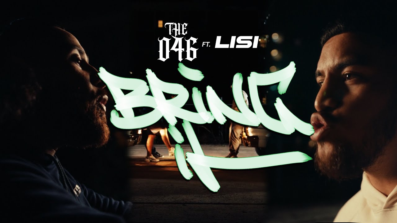 The 046 x Lisi - BRING IT (Prod. Sefru) [MUSIC VIDEO]