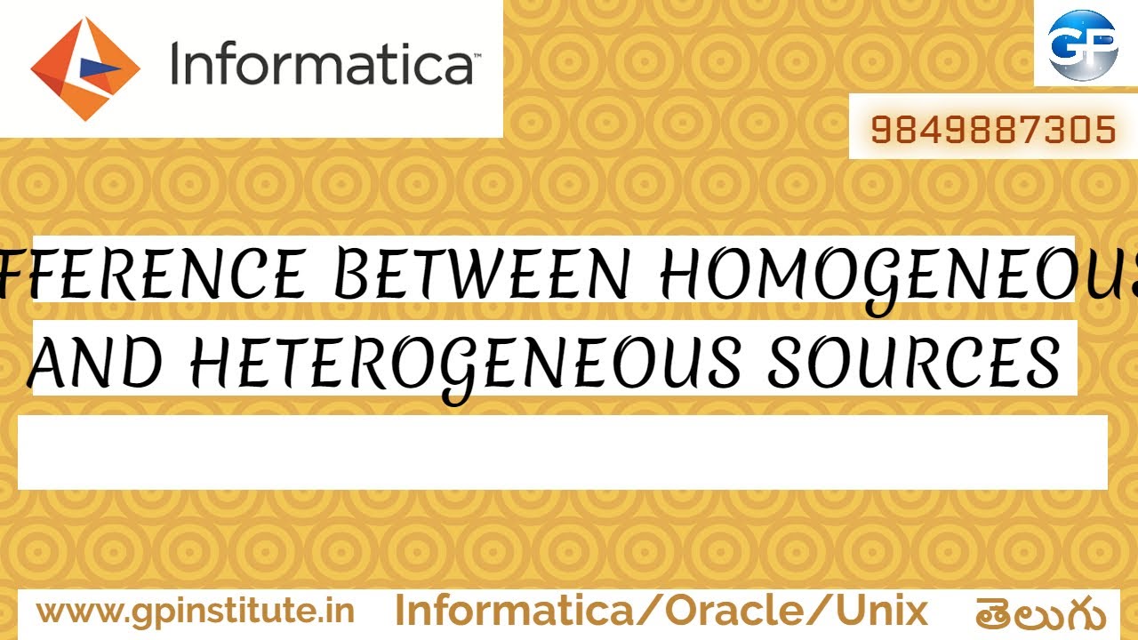 DIFFERENCE BETWEEN HOMOGENEOUS AND HETEROGENEOUS SOURCES INFORMATICA CLASSES IN TELUGU | INTERVIEW Q