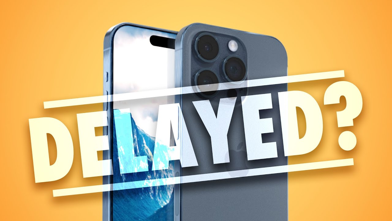 Is the iPhone 15 Delayed!?