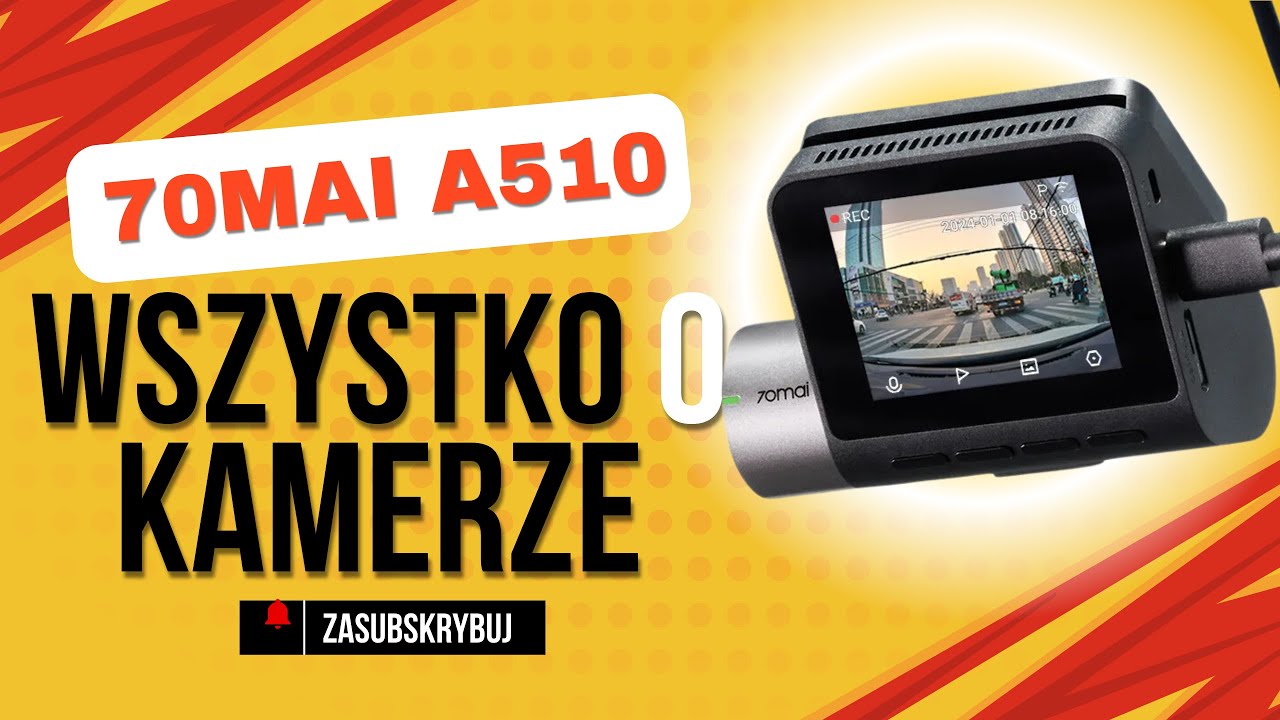 Kamera 70mai A510 - wszystko o nowej kamerze 