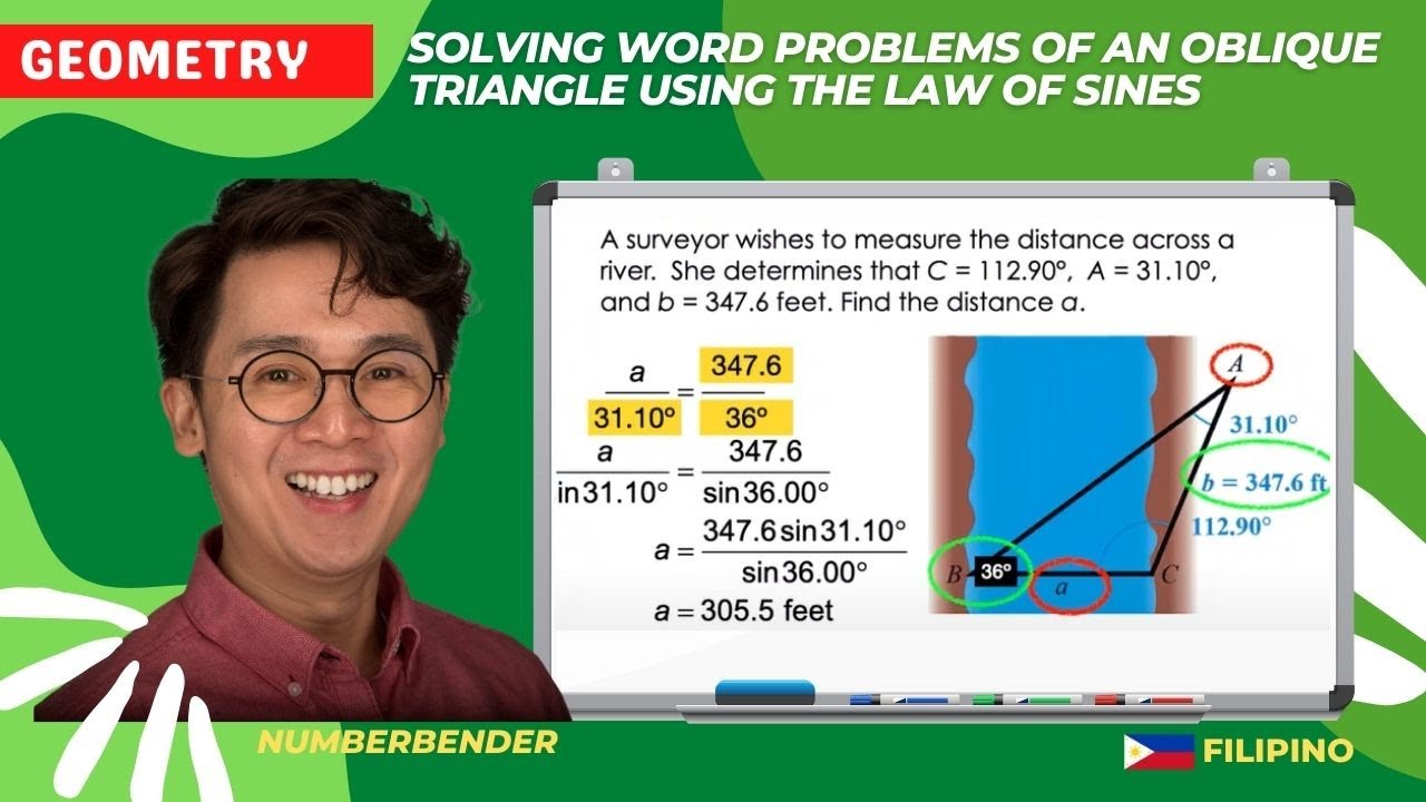 PAG-SOLVE NG WORD PROBLEMS ON OBLIQUE TRIANGLES GAMIT ANG LAW OF SINES | GEOMETRY TRIGONOMETRY