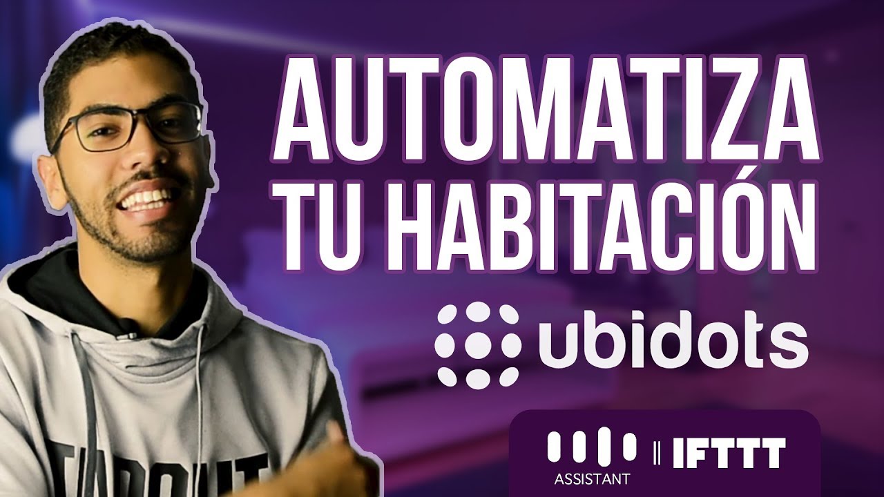 Automatiza tu habitación con arduino (NodeMCU) | Ubidots | Google Home