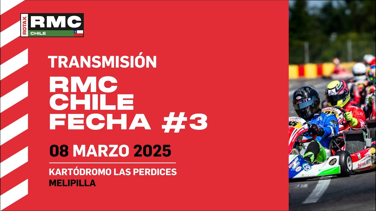 Rotax MAX Challenge Chile FECHA #3 EN DIRECTO