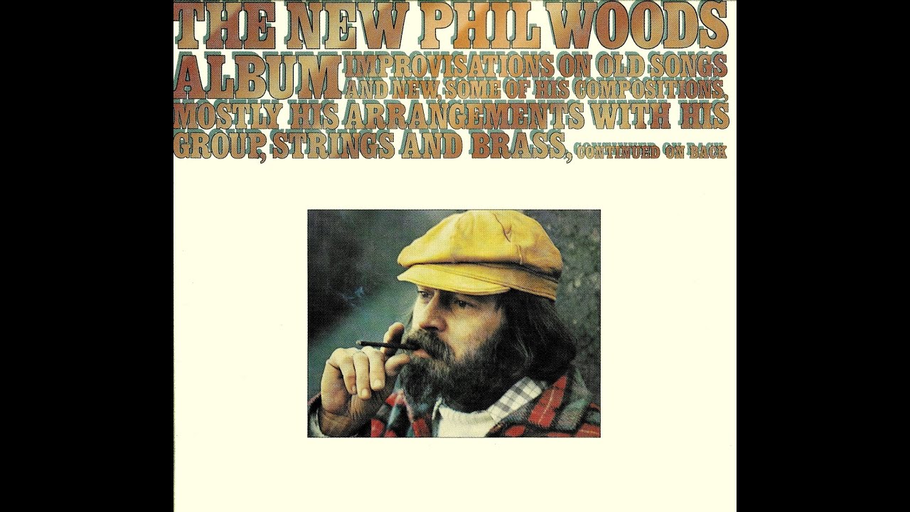 Phil Woods - Chelsea Bridge / Johnny Hodges
