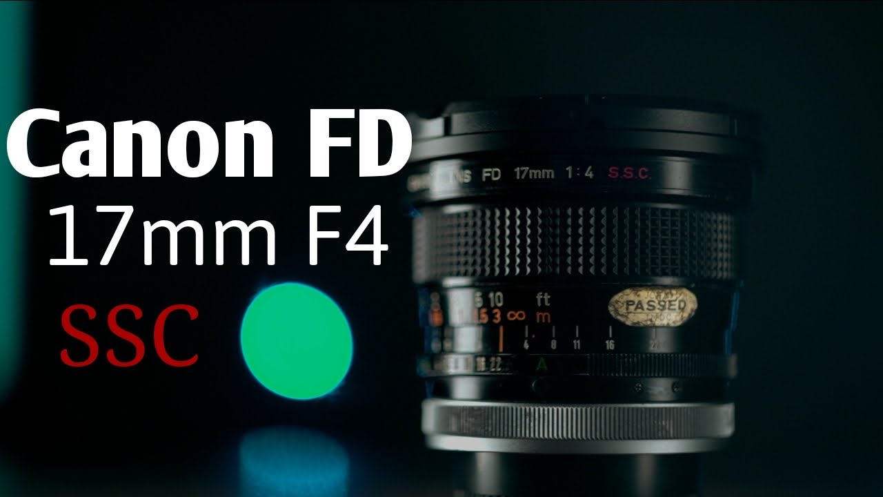 Canon FD 17mm F4 SSC Wide Angle Lens