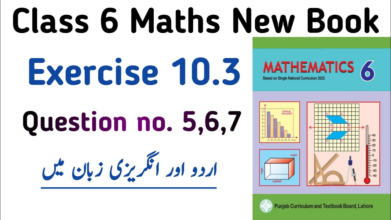 Class 6 Maths New Syllabus Book | Chapter 10 Exercise 10.3 Question no. 5,6,7 PTB | Learning Zone