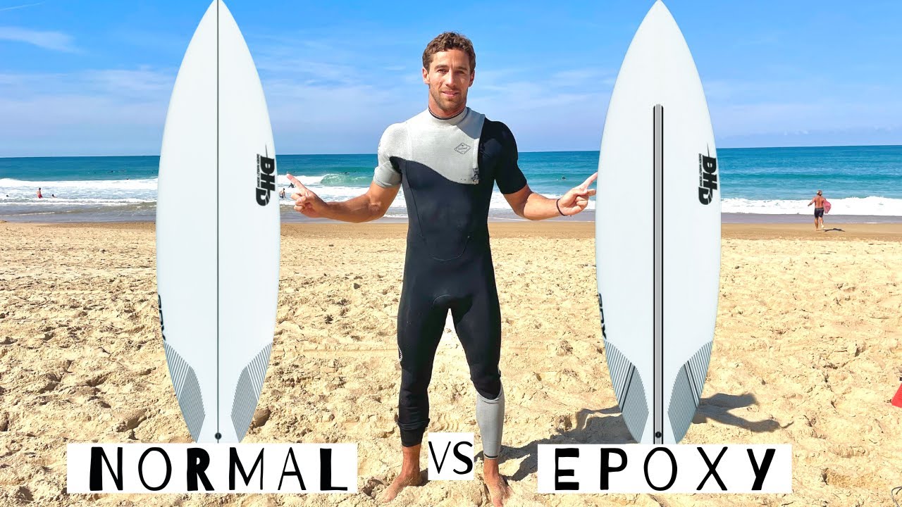 PLANCHE DE SURF NORMAL OU EPOXY ?