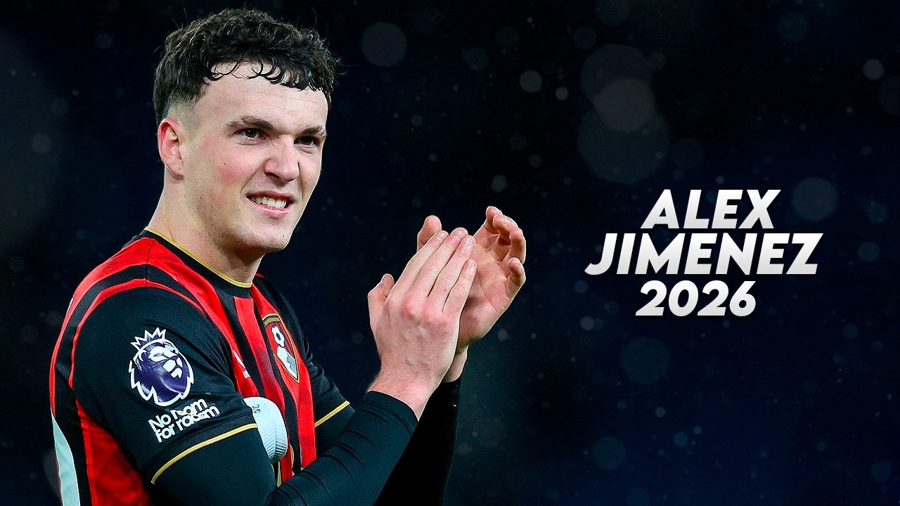 Álex Jiménez 2026 - Amazing Skills, Goals & Assists | HD