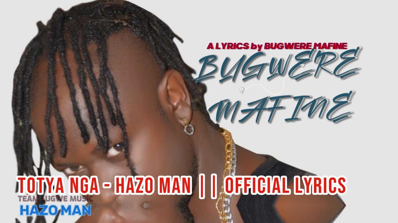 TOTYA NGA - HAZO MAN || OFFICIAL VIDEO LYRICS 1080P HD 2023 .