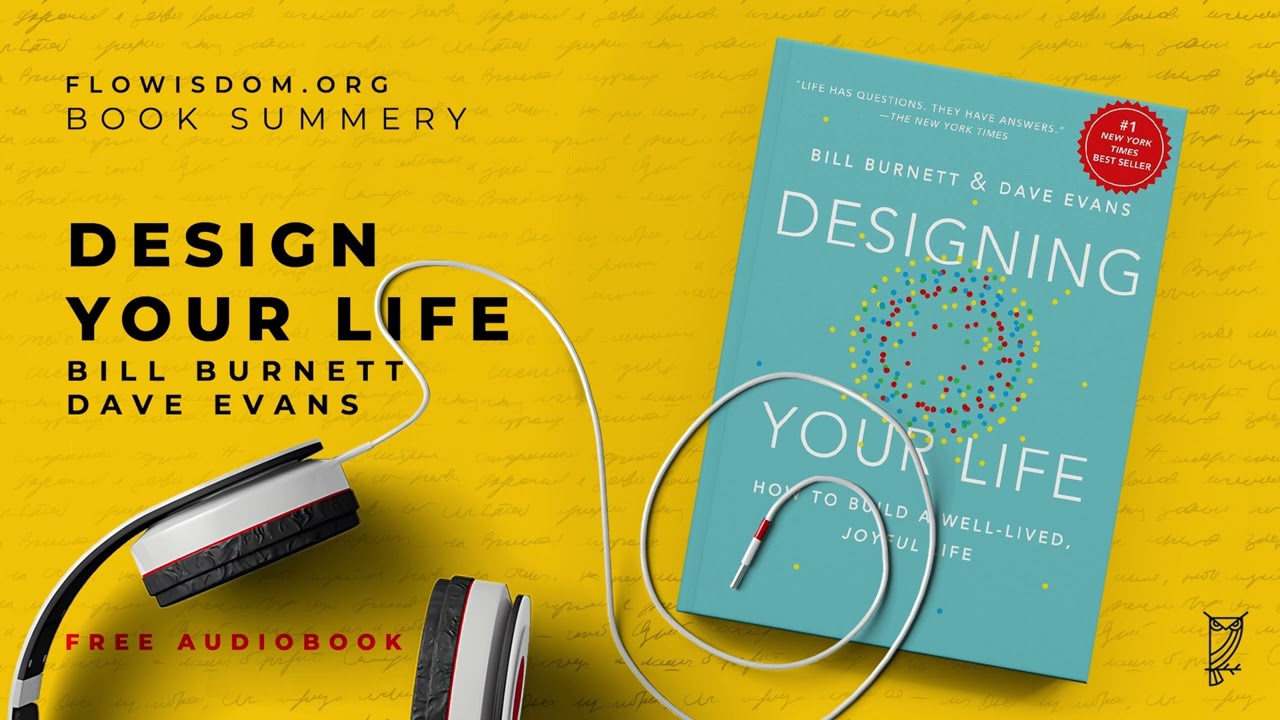 Design your life by Bill Burnett [Audiobook]