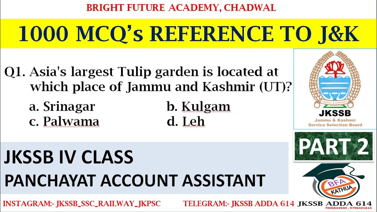 GK WITH SPECIAL REFERENCE TO J&K II 1000 MCQS PART 2 II JKSSB PAN ACCOUNT ASSISTANT, JKSSB 4TH CLASS